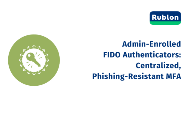 Admin-Enrolled FIDO Authenticators: Centralized, Phishing-Resistant MFA
