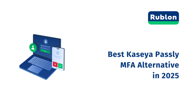 Best Kaseya Passly MFA Alternative in 2025