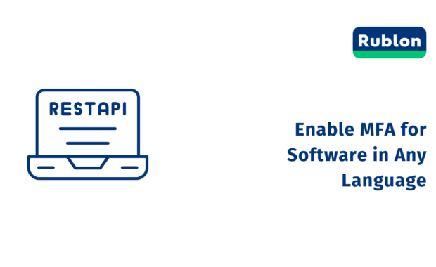 Enable Powerful MFA for Software Written in Any Programming Language