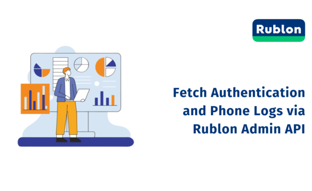 Fetch Authentication and Phone Logs via Admin API