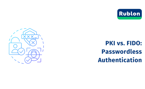 PKI vs. FIDO for Passwordless Authentication: What's the Difference?