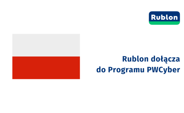 Rublon dołącza do Programu Współpracy w Cyberbezpieczeństwie (PWCyber)