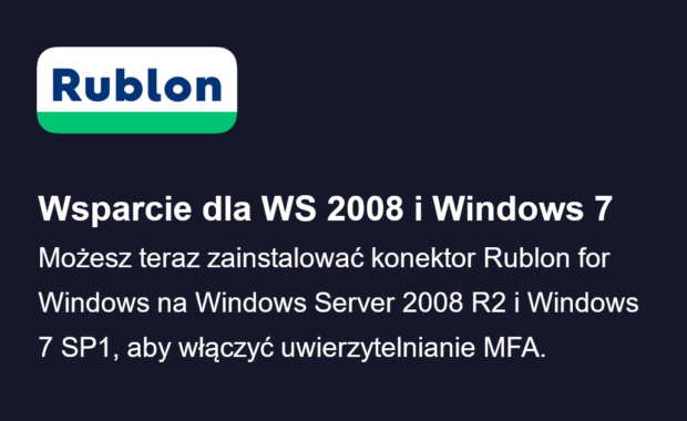 Rublon MFA for Windows wspiera teraz Windows Server 2008 R2 i Windows 7 SP1